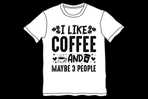 Coffee,Coffee TShirt,Coffee TShirt Design,Coffee TShirt Design Bundle,Coffee T-Shirt,Coffee T-Shirt Design,Coffee T-Shirt Design Bundle