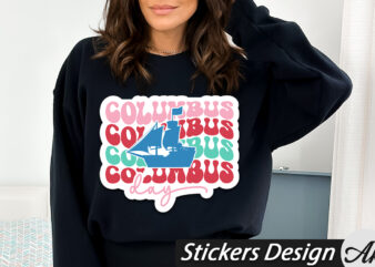 Columbus day Stickers t shirt vector file