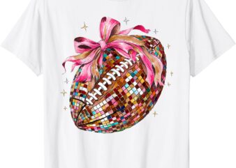 Coquette Bow Disco Funny Football Game Day Touchdown Season T-Shirt