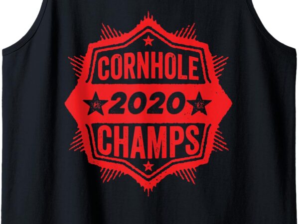 Cornhole champion winner 2020 distressed vintage cool gift tank top t shirt vector file