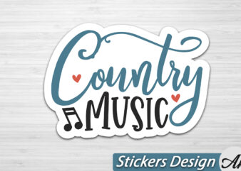 Country music Stickers t shirt vector file