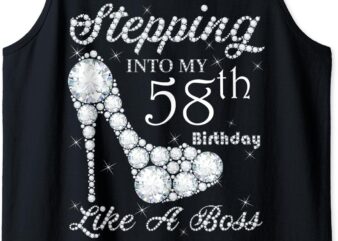 Cute Gift,Queens, Stepping Into My 58th Birthday Like A boss Tank Top