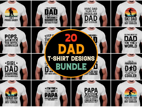 Dad t-shirt design bundle