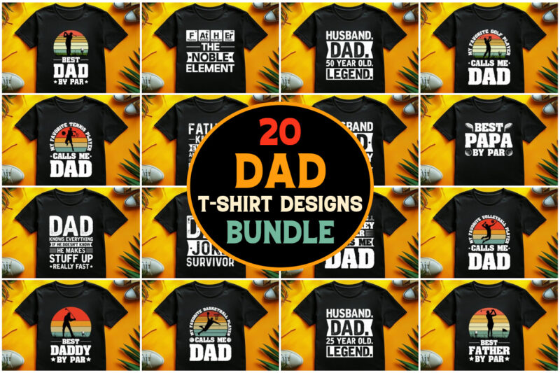 Dad T-Shirt Design Bundle