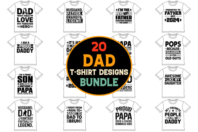 Dad T-Shirt Design Bundle