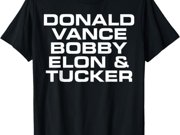 Donald vance bobby elon & tucker t-shirt