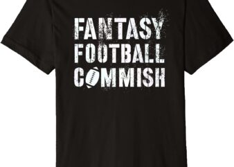 Drafting FANTASY FOOTBALL COMMISH Dibs on the Commissioner Premium T-Shirt