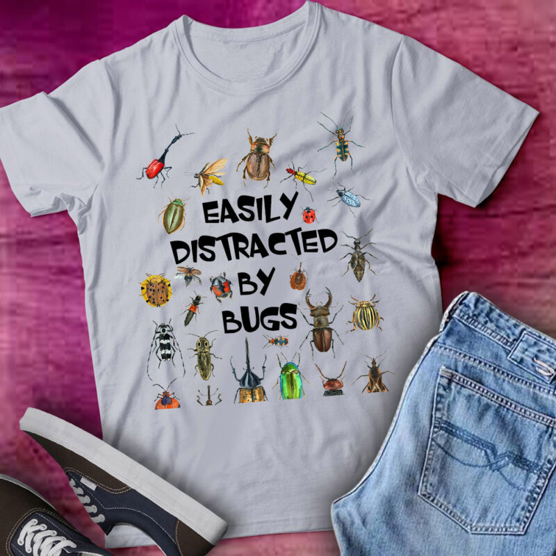 Easily Distracted By Bugs Funny Entomologist Insect Bug lts-d