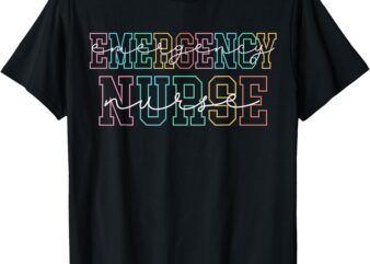 Emergency Nurse ER Nurse Men Women Nurse Week Nursing T-Shirt