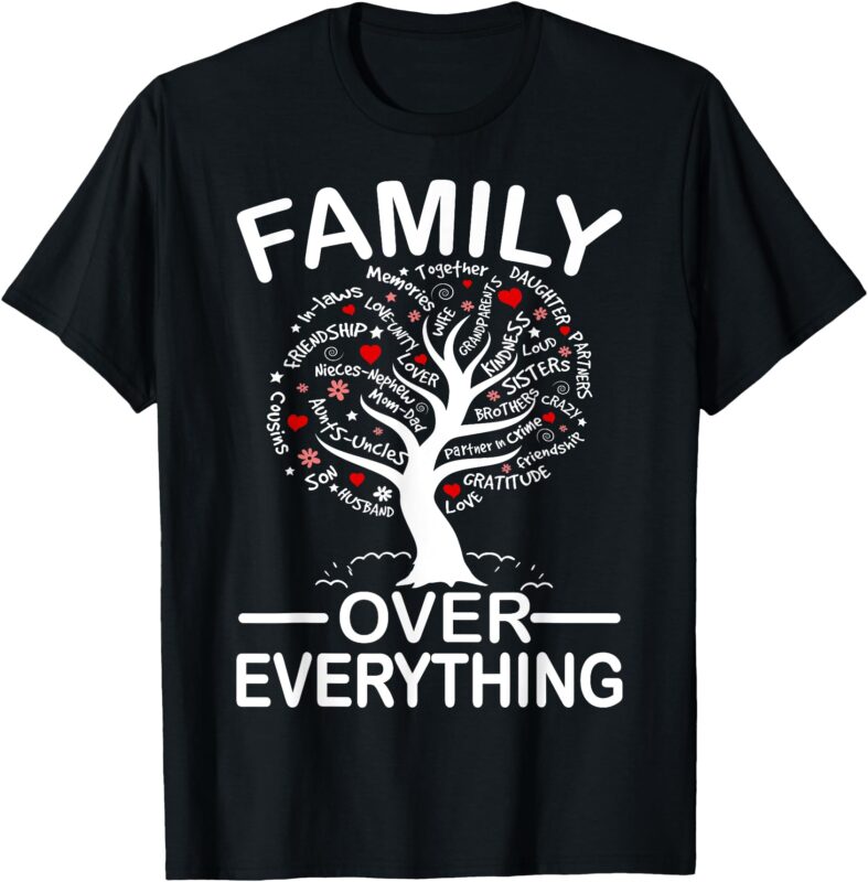 Family Over Everything Matching Family Reunion Party 2024 T-Shirt