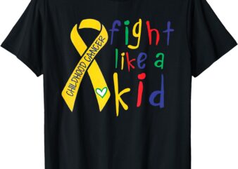 Fight Like Kid Gold Ribbon Childhood Cancer Awareness T-Shirt