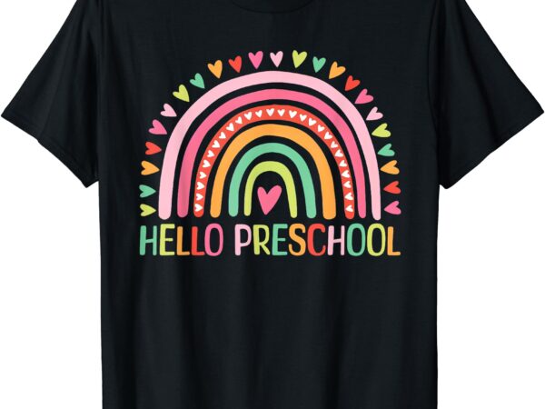 First day of preschool shirt girls teacher hello preschool t-shirt