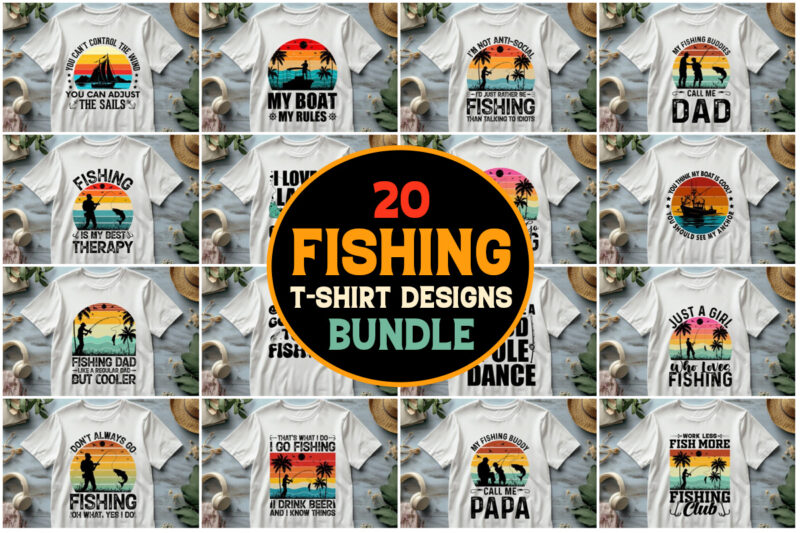 Fishing,Fishing TShirt,Fishing TShirt Design,Fishing TShirt Design Bundle,Fishing T-Shirt,Fishing T-Shirt Design,Fishing T-Shirt Design