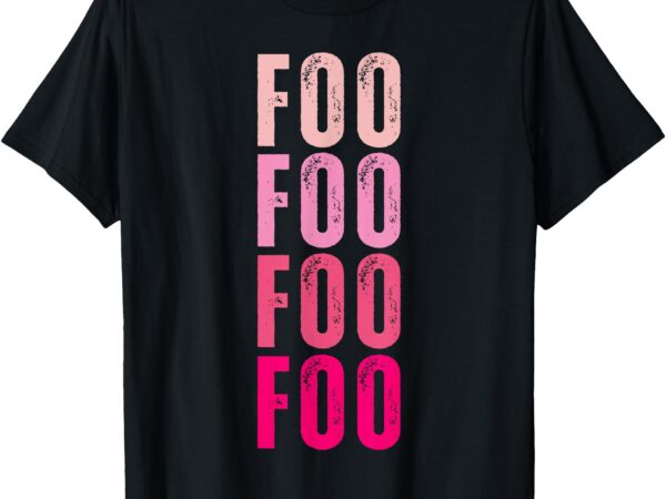 Foo personalized name i love foo vintage t-shirt