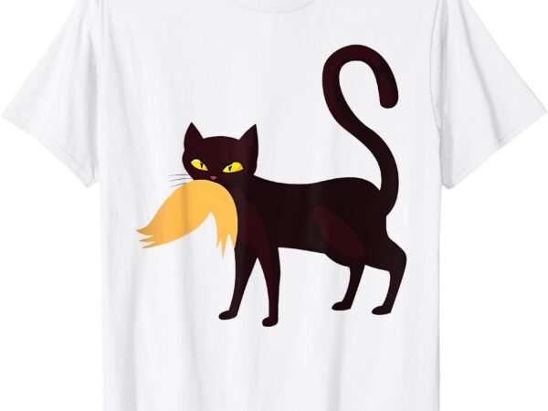 Funny black cat kamala harris 2024 & trump hair – anti-trump t-shirt