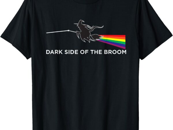 Funny halloween dark side of the broom classic rock witch t-shirt