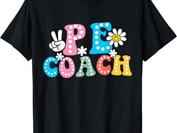 Funny physical education p.e instructor coach teacher gym t-shirt