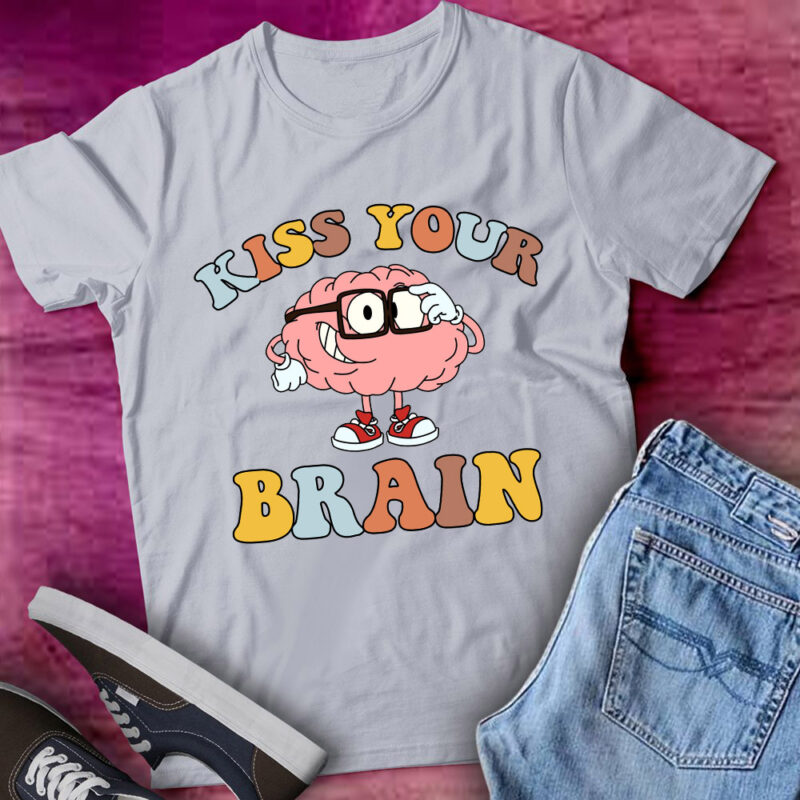 Funny Teacher Kiss Your Brain Back To School Gift lts-d