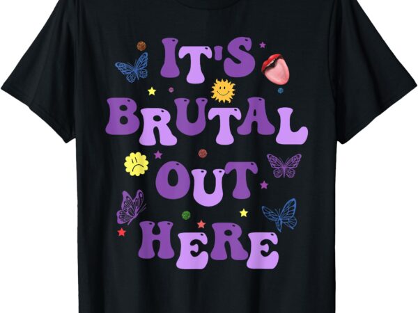 God it’s brutal out here music lover t-shirt