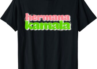 HERMANA KAMALA – Pearlie Girlie – Billionisa Boutique T-Shirt