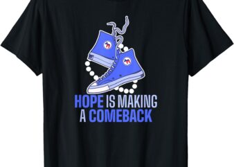 HOPE IS MAKING A COMEBACK CHUCKS AND PEARLS T-Shirt