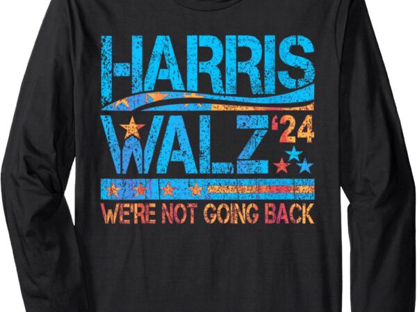 Harris waltz 2024 election kamala harris tim waltz 2024 long sleeve t-shirt