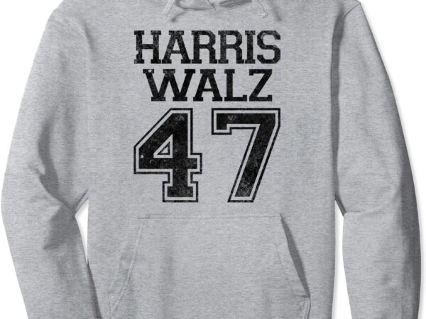 Harris walz 2024 campaign for president vintage harris waltz pullover hoodie graphic t shirt