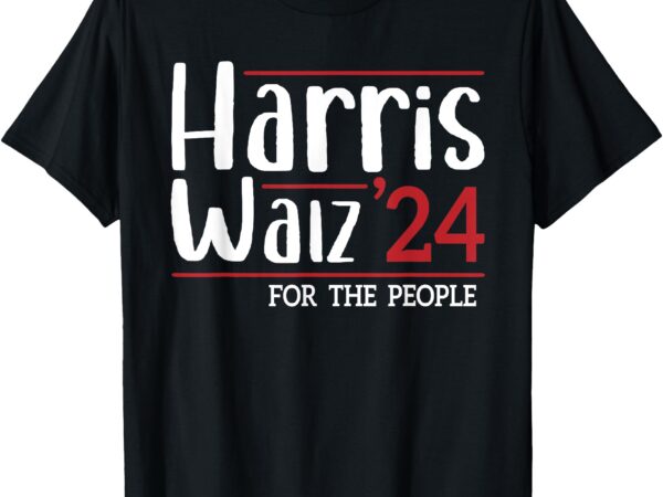 Harris walz 2024 harris waltz 2024 t-shirt