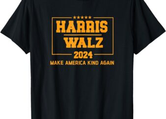 Harris Walz 2024 Make America Kind Again Harris Waltz Quote T-Shirt