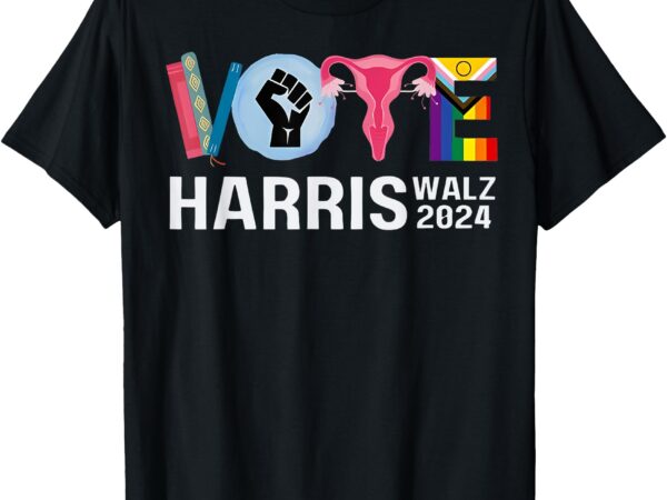 Harris walz 24 vote books reproductive rights lgbt election t-shirt