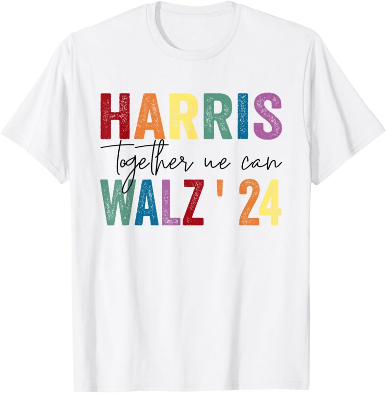 Harris Walz Together We Can Election LGBT Harris Walz Waltz T-Shirt