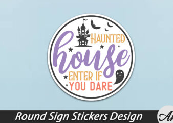 Haunted house enter if you dare Round Sign graphic t shirt