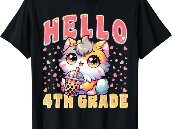 Hello 4th grade cat girls for first day of 4th grade girls t-shirt