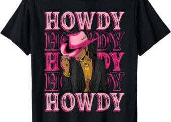 Howdy Retro Western Black Cowgirl African American Women T-Shirt