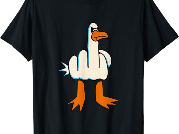 I don’t give a duck middle finger funny offensive rude t-shirt