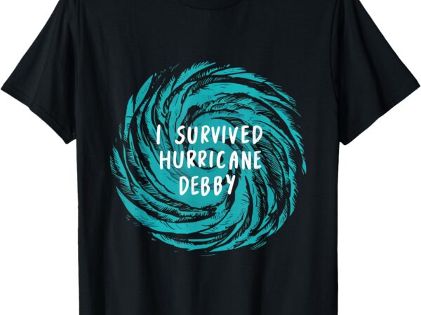 I survived hurricane debby 2024 florida t-shirt