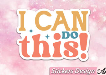 I can do this Stickers t shirt design for sale