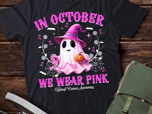 In october we wear pink ghost witch breast cancer awareness t-shirt ltsp