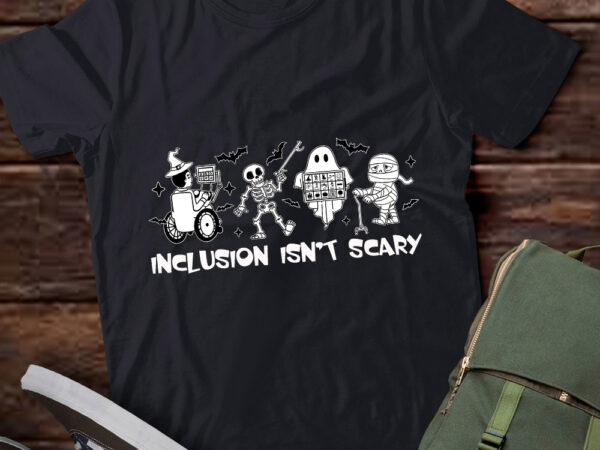 Inclusion isn’t scary teacher skeleton ghost cute halloween t-shirt ltsp