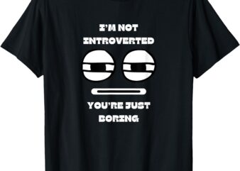 Introverted Anti-Social People T-Shirt