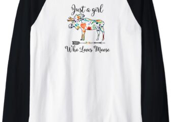 JUST A GIRL WHO LOVES MOOSE cute gift design for women Raglan Baseball Tee