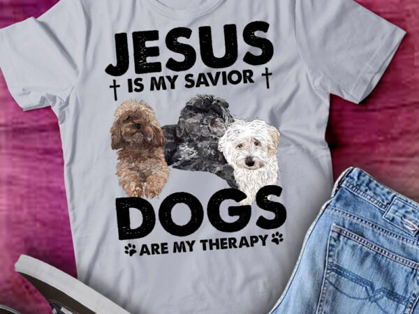 Jesus is my savior dogs are my therapy t-shirt ltsp