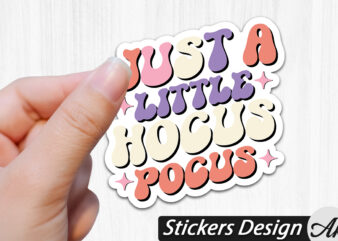 Just a little hocus pocus Stickers Design