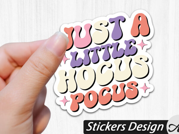 Just a little hocus pocus stickers design