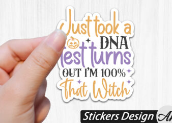 Just took a dna test turns out i’m 100% that witch Stickers