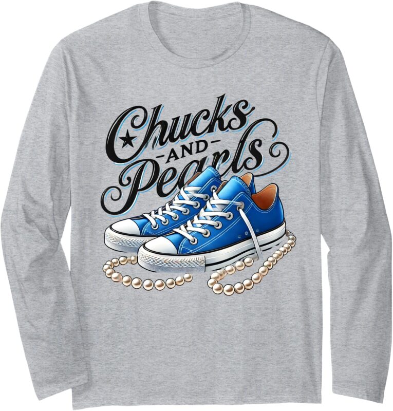 Kamala 2024 Chucks and Pearls Long Sleeve T-Shirt