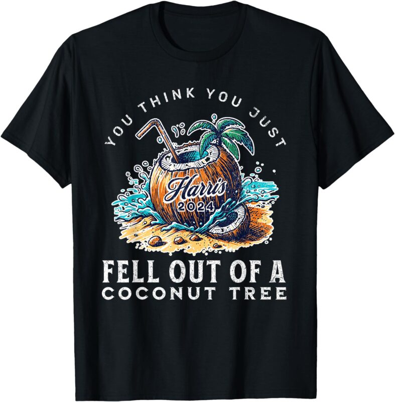 Kamala Harris, Coconut Tree, Harris For President, Election T-Shirt