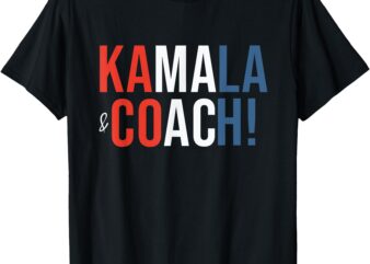 Kamala and coach T-Shirt