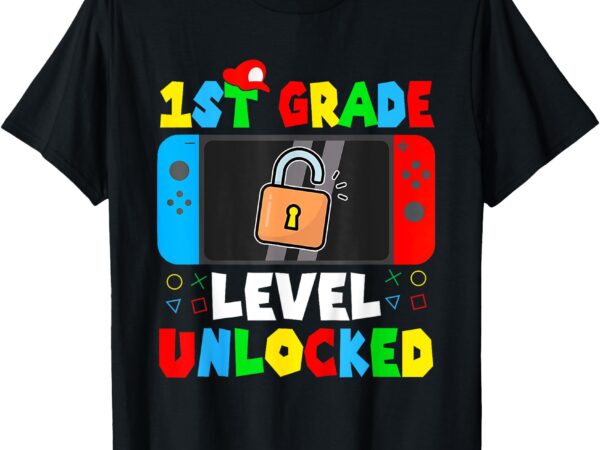 Kids game gaming 1st grade level unlocked first day boys t-shirt