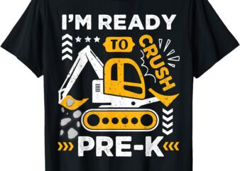 Kids Ready To Crush Preschool Pre-K Construction Truck Boys T-Shirt